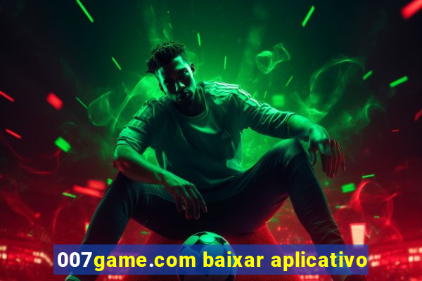007game.com baixar aplicativo